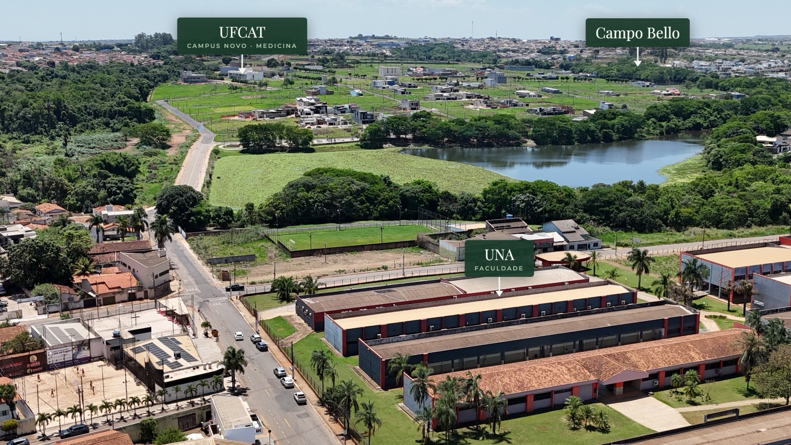 Vista aérea marcada com UNA, campus novo da UFCAT (medicina) e Campo Bello